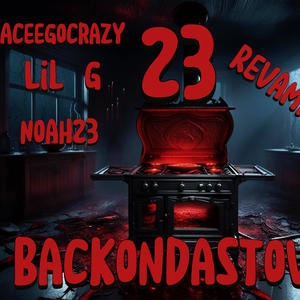 Back on the stove (feat. Aceegocrazy & Lilg) (Explicit)