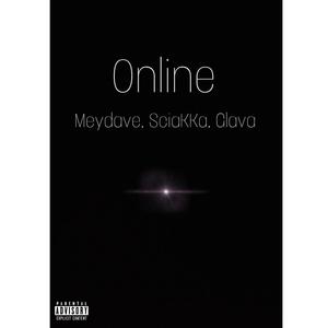 Online (feat. Sciakka & Glava) (Explicit)