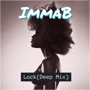 Lock (Deep Mix)