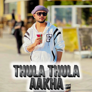 Thula Thula Aakha