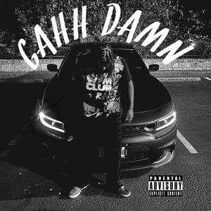 GAHH DAMN! (Explicit)