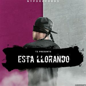 Esta llorando (Explicit)