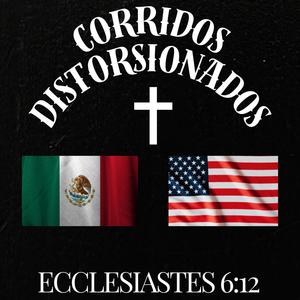 Corridos Distorsionados