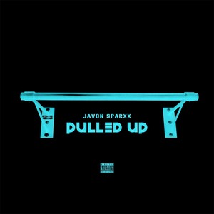 Pulled Up (Explicit)