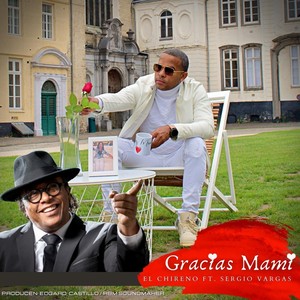 Gracias Mami (feat. Sergio Vargas)