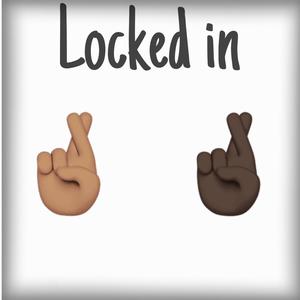 Locked in (feat. Amoney)