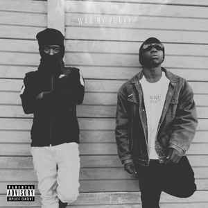 War By Proxy (Explicit)