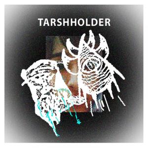 Tarshholder