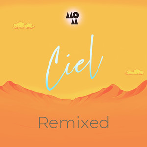 Ciel (Dan Solo Remix)