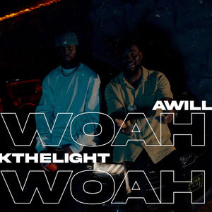 Woah (feat. Nk The Light) (Explicit)