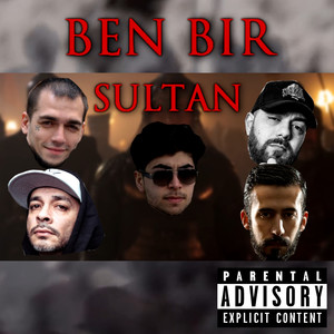 Ben Bir Sultan (Explicit)