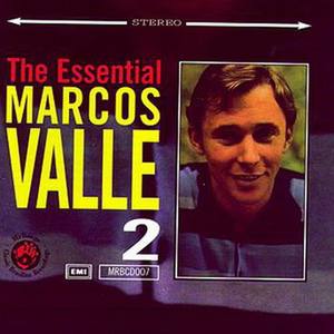 The Essential Marcos Valle Vol. 2