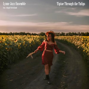 Tiptoe Through the Tulips (feat. Abigail Strickland)