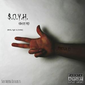 $.O.Y.H. ($Ave Me) [Explicit]