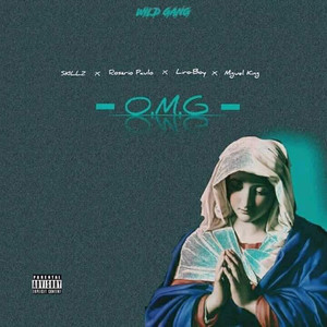 Wild Gang - Omg (Explicit)