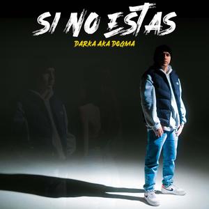 Si No Estás (feat. JCK Beats) (Explicit)