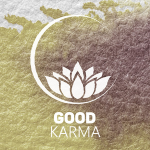 Good Karma - Harmony & Serenity, Mindfulness Meditation, Zen Music, Reiki Healing, Mantras