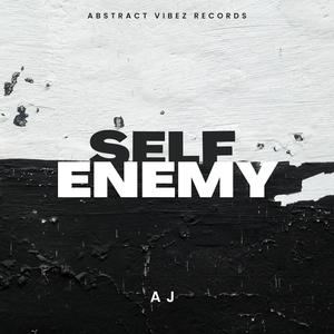 Self Enemy (Explicit)