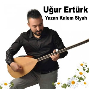 Yazan Kalem Siyah