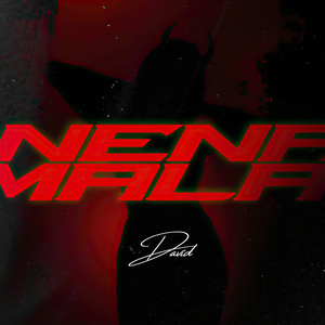 Nena Mala (Explicit)