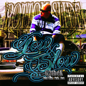 Low&Slow (feat. ARK Talk Box) [Explicit]