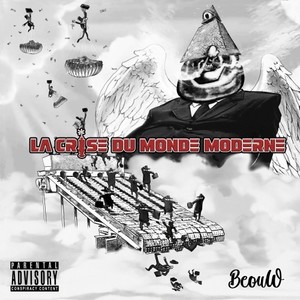 La crise du monde moderne (Explicit)