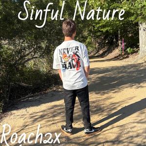 Roach2X - SINFUL NATURE