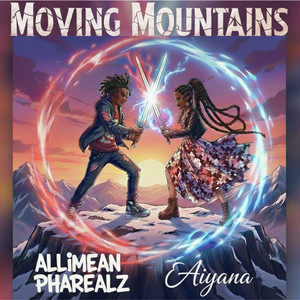 Moving Mountains (Explicit)