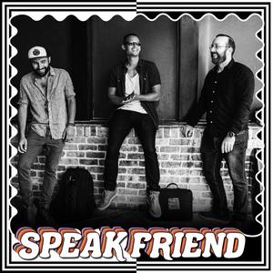 Speak Friend (Explicit)