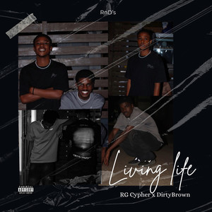 Living life (Explicit)