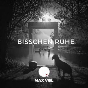 Bisschen Ruhe (Explicit)