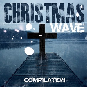 Christmas Wave Compilation