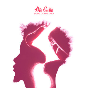 Me Gusta (Explicit)