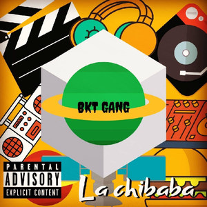 La Chibaba (Explicit)