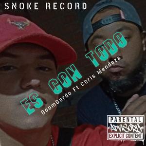 ES CON TODO (feat. LA MC C.H.D.) (Explicit)