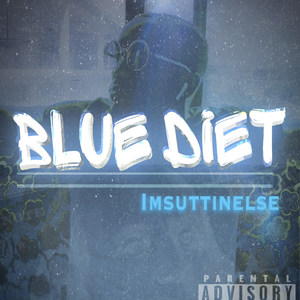 Blue Diet (Explicit)