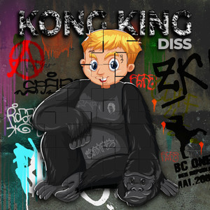 Kong King Diss (Explicit)