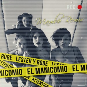 El Manicomio (Mambo Remix)