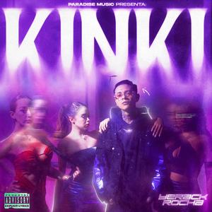 Kinki (Explicit)