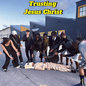 Trusting Jesus Christ (feat. Chxpter)