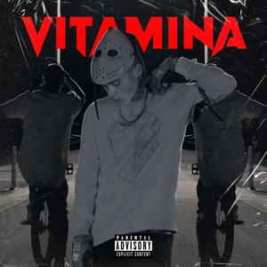 Vitamina (Explicit)