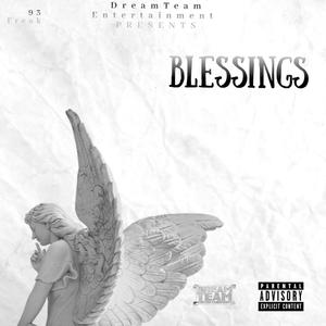 Blessings (feat. Uno Nawfside) [Explicit]