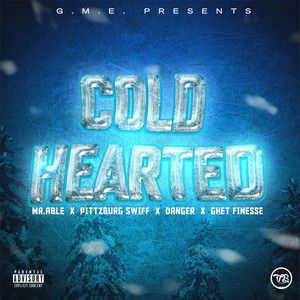 Cold Hearted (Explicit)