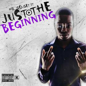 JustTheBeginning (Explicit)