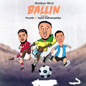 Ballin' (feat. Trooth)