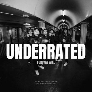 Underrated (Explicit)