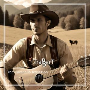 From Bavaria To Tennessee (Extended)