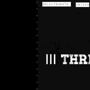 Triple Threat (feat. Ksixxx & Grldatsmonte) [Explicit]