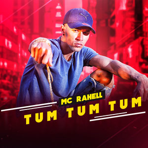 MC Rahell - Tum Tum Tum (Explicit)
