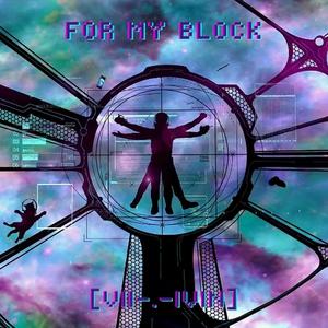 For My Block (Explicit)